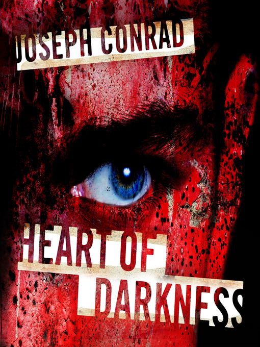 Title details for Heart of Darkness by Joseph Conrad - Available